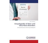 Encyclopedia of New and Ultra-Rare Disorders: Clinical Discoveries from Iraq and Beyond
