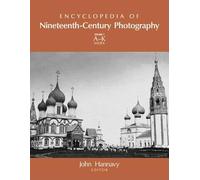 Encyclopedia of Nineteenth-Century Photography(2 Volume set)