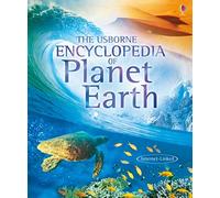 The Usborne Encyclopedia of Planet Earth