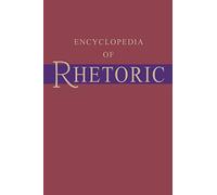 Encyclopedia of Rhetoric: NCS C - Oxford University Press