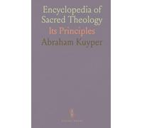 Encyclopedia of Sacred Theology: Its Principles