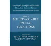 Encyclopedia of Special Functions: The Askey-Bateman Project: Volume 2 (Encyclopedia of Special Functions: The Askey-Bateman Project 3 Hardback Books)