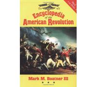 Encyclopedia of the American Revolution
