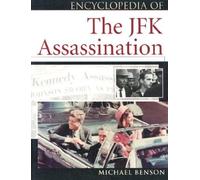 Encyclopedia of the JFK Assassination (Facts on File Library of American History)