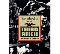Encyclopedia of the Third Reich