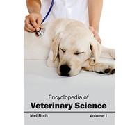 Encyclopedia of Veterinary Science: Volume I: 1