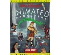Encyclopedia Of Walt Disney's Animated Characters: From Mickey Mouse to Hercules