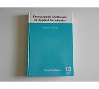 Encyclopedic Dictionary of Applied Geophysics (Geophysical References)