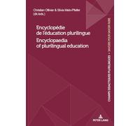 Encyclopédie de l’éducation plurilingue / Encyclopaedia of plurilingual education: 27 (Champs Didactiques Plurilingues : données pour des politiques ... savoir faire"/"Échanges de la recherche")