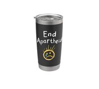 End Apartheid Sad Face Chalk Art Stop Racism Human Rights Stainless Steel Insulated Tumbler