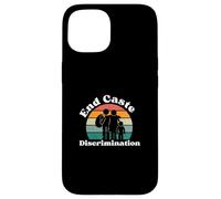 end caste discrimination Case for iPhone 15
