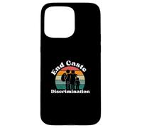 end caste discrimination Case for iPhone 15 Pro Max