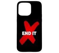 End It Human Trafficking - End Human Trafficking & Slavery Case for iPhone 15 Pro Max