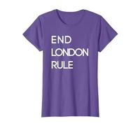 END LONDON RULE Scottish Independence Slogan T-Shirt