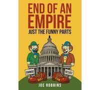 End of an Empire: Just the Funny Parts