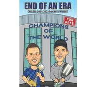 End Of An Era: Chelsea 2021/2022
