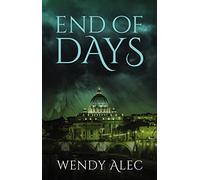 END OF DAYS SC: 3 (Chronicles of Brothers)