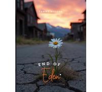 End of Eden