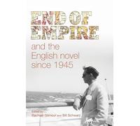 End of empire and the English novel since 1945