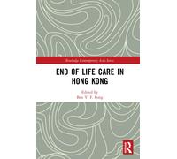 End of Life Care in Hong Kong