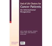 End of Life Choices for Cancer Patients: An International Perspective
