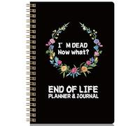 End of Life Planner, Now That I'M Dead, Guided Final Estate Arrangements, Planning Organizer Notebook for Last Wishes, Business Info 5.9"X8.6”