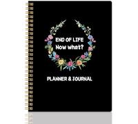 End of Life Planner, Now That I'M Dead, Guided Final Estate Arrangements, Planning Organizer Notebook for Last Wishes, Business Info 7.5'' x 10''