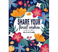 End of Life Planner Organizer Notebook: Important Stuff You Need to Know When I'm Gone - Simple, Easy-to-Use Checklist & Organizer - Detailed ... My Accounts, Affairs, Belongings and Wishes