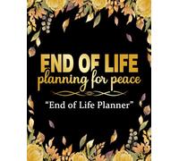 End of Life Planner Organizer Notebook: Important Stuff You Need to Know When I'm Gone - Simple, Easy-to-Use Checklist & Organizer - Detailed ... My Accounts, Affairs, Belongings and Wishes
