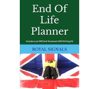 End Of Life Planner ROYAL SIGNALS: Includes Last Will And Testament Will Writing Kit