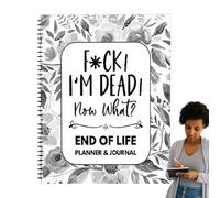 End Of Life Planner Sorry, It's Your Problem Now, Fun End Of Life Planners Organizers, Because I'm Dead Workbook, Notebooks For Beneficiary Info,Will Preparation,Last Wishes, Funeral Planning