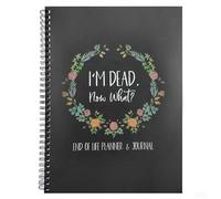 End of Life Planner UK, I'm Dead, Now What? End of Life Planner, Important Information for My Family Paperback, When I'M Gone Journal Organizer for Possessions Business Affairs Final Wishes (A)