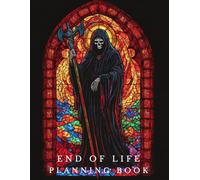 End of Life Planning Book: A Death Planner | A Checklist For Family Survivors