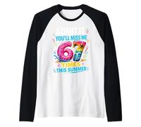 End of School Teacher Admit It You'll Miss Me 67 Last Day Raglan Baseball Tee