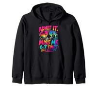 End of School Teacher Admit It You'll Miss Me 67 Last Day Zip Hoodie
