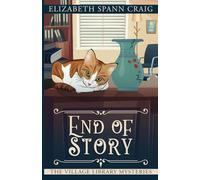 End of Story (The Village Library Mysteries)