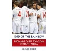 End of the Rainbow: England's Quest for Glory in South Africa