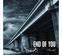 End Of You - Unreal