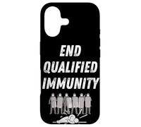 End Qualified Immunity | Anti Police Brutality Case for iPhone 17