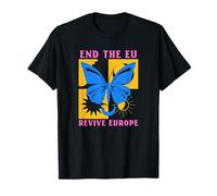 End The EU - Revive Euope (with a butterfly print) T-Shirt