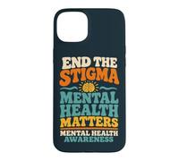 End The Stigma Mental Health Matters Case for iPhone 15 Plus