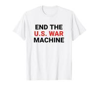 End the US War Machine Anti War Peace Protest T-Shirt