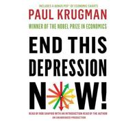 [(End This Depression Now! )] [Author: University Paul Krugman] [May-2012]