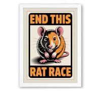 End This Rat Race Typography Framed Wall Art Print A3 (42×29.7cm) White, Wall Decor for Living Room, Bedroom, Office & Home, Ready to Hang, Art Gift