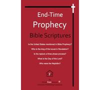 End-Time Prophecy Bible Scriptures