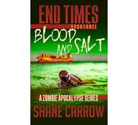 End Times III: Blood and Salt