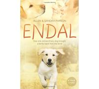 Endal: How One Extraordinary Dog Brought a Family Back From the Brink by Allen Parton (5-Feb-2009) Paperback