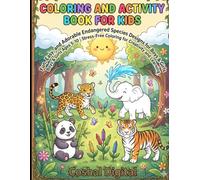Endangered Animals Coloring Book: Fun Wildlife Coloring Pages for Kids Ages 5-10