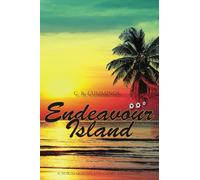 Endeavour Island: A North Queensland Cadet Adventure Story (The Navy Cadets)