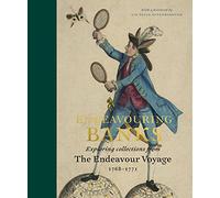 Endeavouring Banks: Exploring Collections from the Endeavour Voyage 1768-1771